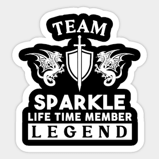 Sparkle Name T Shirt - Sparkle Life Time Member Legend Gift Item Tee Sticker